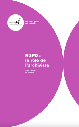 RGPD : le rôle de l'archiviste